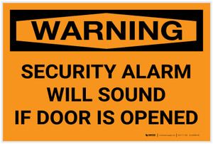 Warning: Security Alarm Will Sound If Door Is Opened Landscape - Label